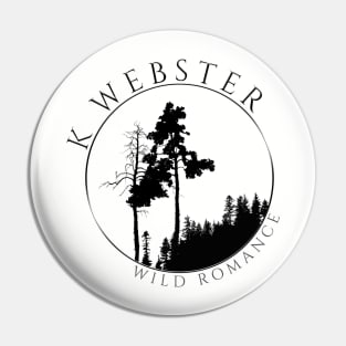 K Webster Wild Romance Pin