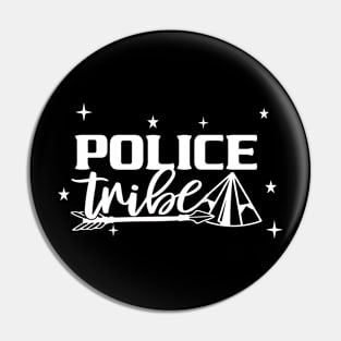 Best Police Tribe Retirement 1st Day of Work Appreciation Job Pin