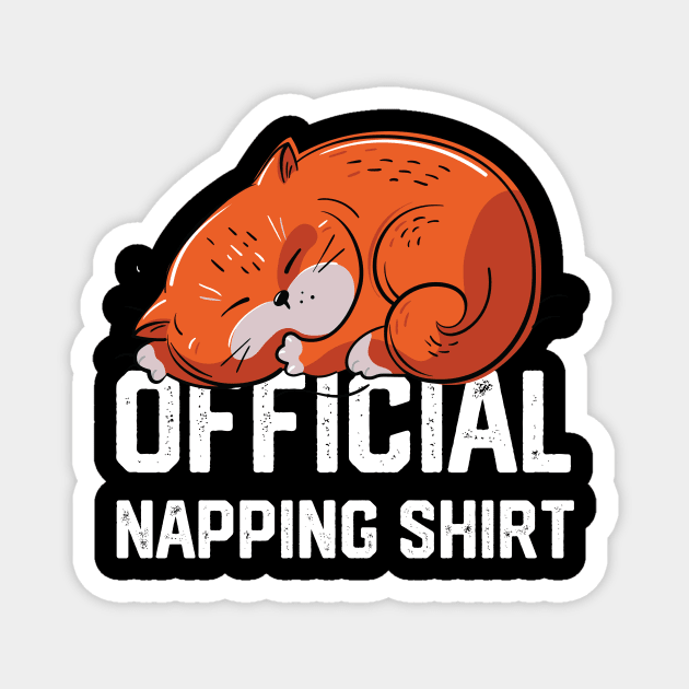 official napping shirt Magnet by spantshirt