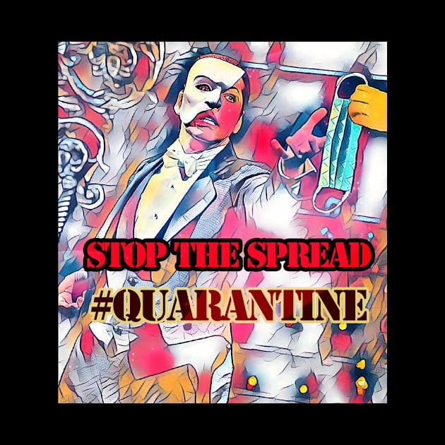 Stop the Spread! #Quarantine by BABA KING EVENTS MANAGEMENT