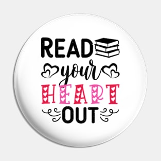 Read Your Heart Out - Funny Book Lovers Pin