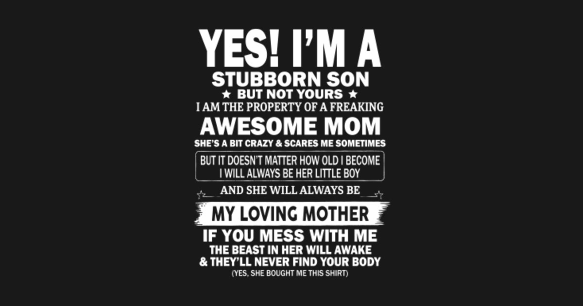 stubborn son t shirt