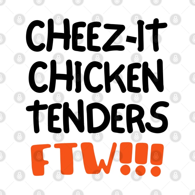 Cheez-it chicken tenders for the win! by mksjr