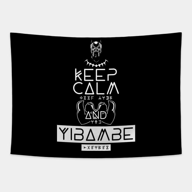 Keep Calm and Yibambe Tapestry by TrulyMadlyGeekly