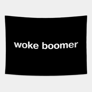 woke boomer Tapestry