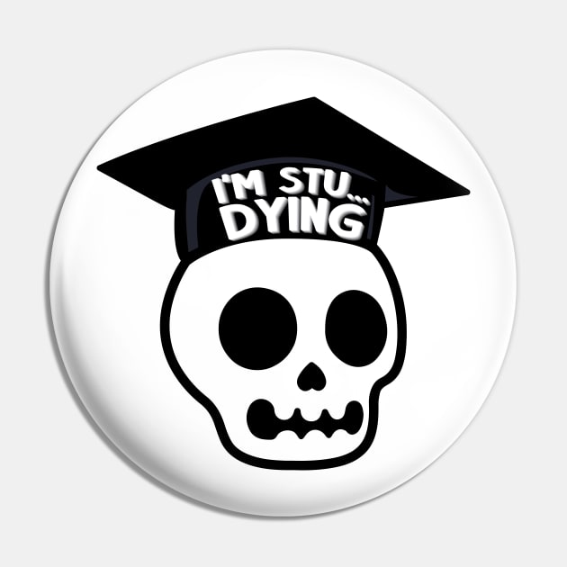 Stu...Dying Pin by imlying