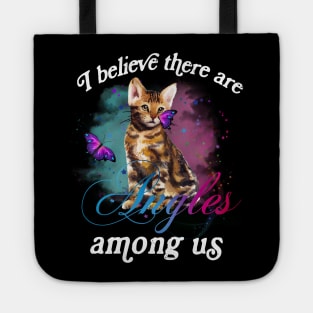 I BELIEVE THERE ARE ANGELS AMONG US BENGAL CAT Tote