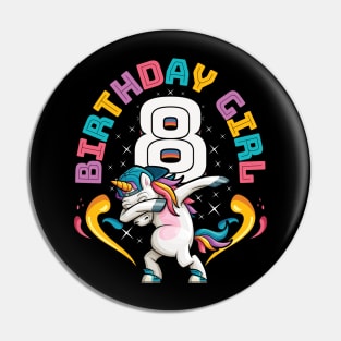 Dabbing Unicorn Birthday Girl 8 Years Old Pin