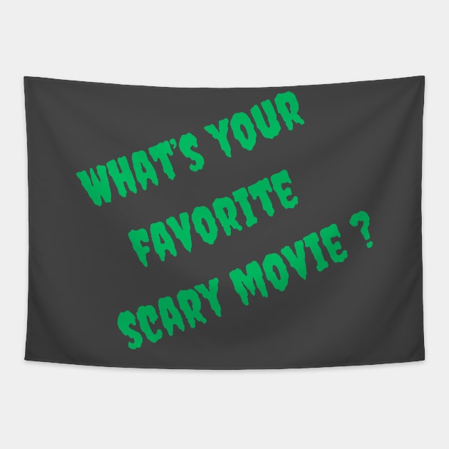 What’s your favorite scary movie? Tapestry by Out of the Darkness Productions