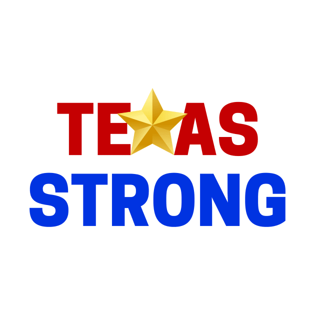 Texas Strong by Alguve