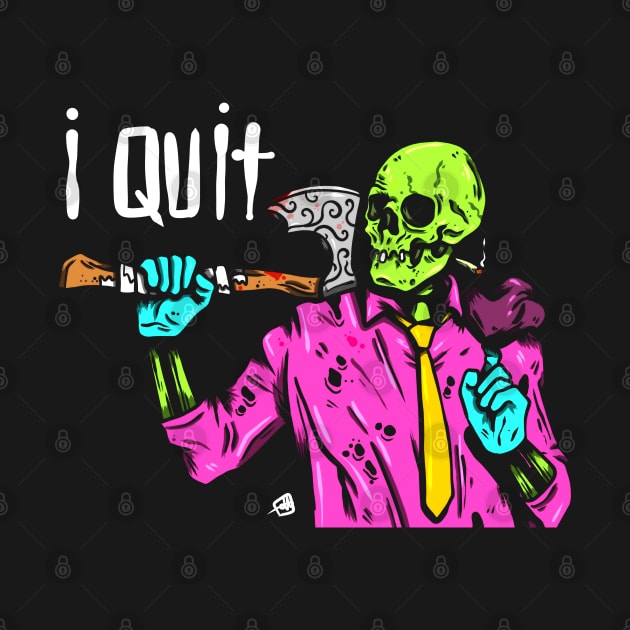 QUIT by Ohhmeed