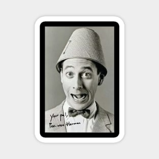 THE PEE WEE HERMAN Magnet