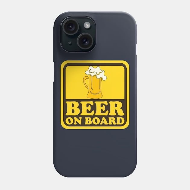 Beer on Board Phone Case by Dreamteebox