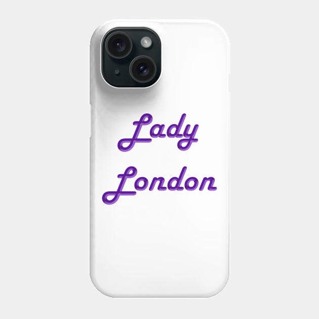 Lady London Phone Case by DesigningJudy