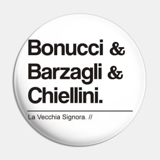 The Legends Of La Vecchia Signora III Pin