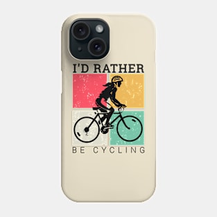 I'd rather be cycling vintage, cyclist bicycle gifts Phone Case