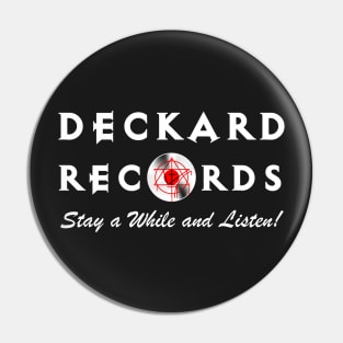 Deckard Records Pin