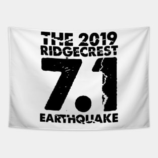 I Survived the Ridgecrest, California Earthquake Tapestry