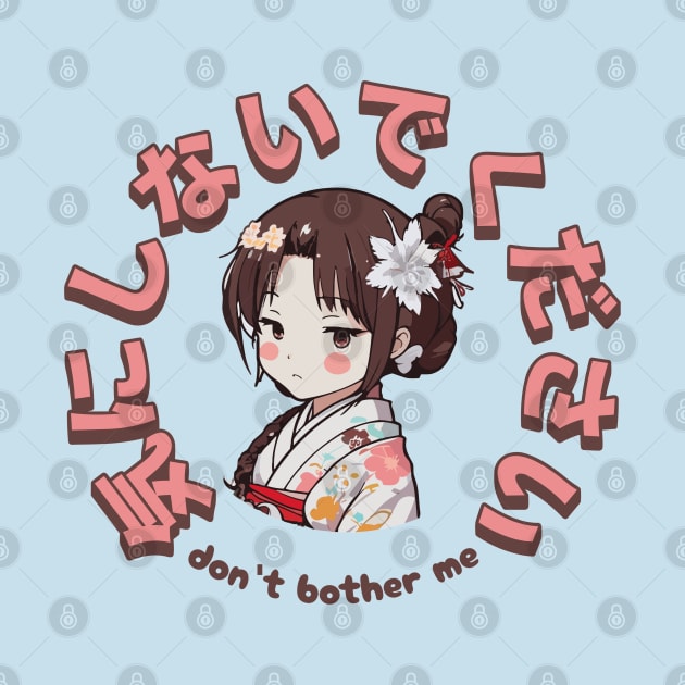 Anime style sticker "Don't bother me" by unremarkable