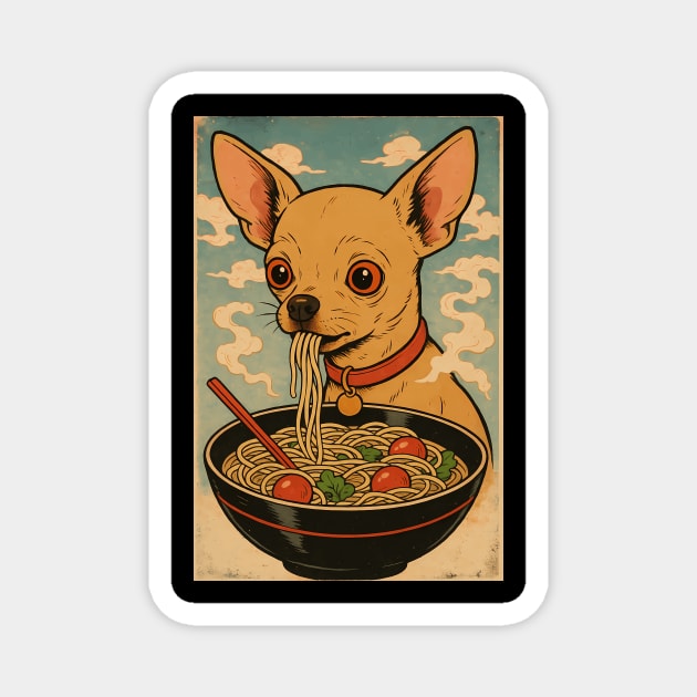 Chihuahua eating ramen Magnet by SKIBITEES 
