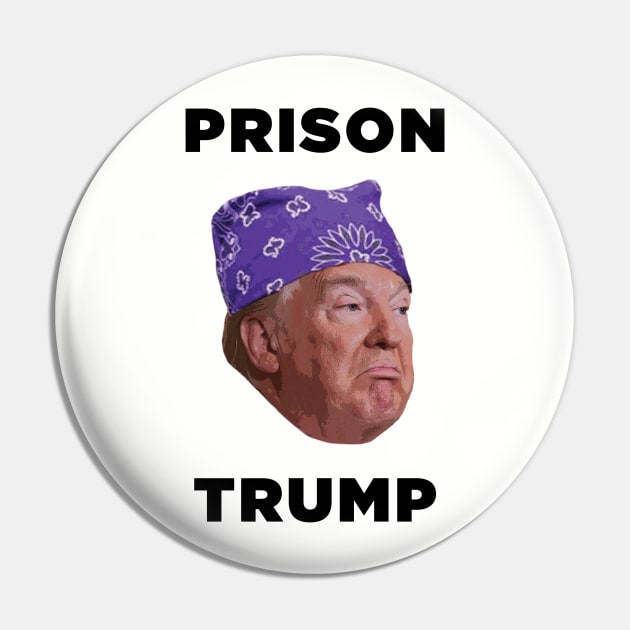 Prison Trump Pin by fullgrownham