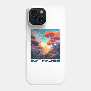 Soft Machine -- Original Fan Artwork Design Phone Case