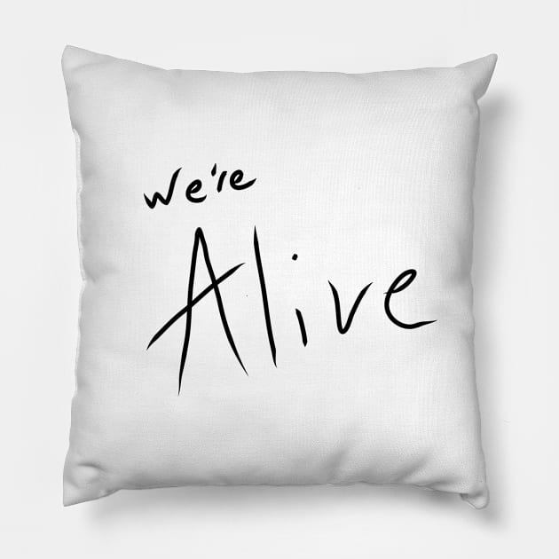 We're Alive Podcast Logo (Black) Pillow by We're Alive