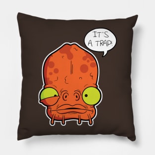 It's a trap! Pillow