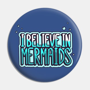 believe in mermaid2 Pin