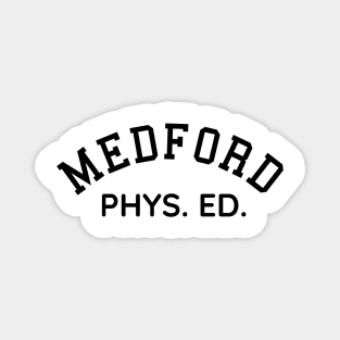 Medford Texas Phys Ed Magnet