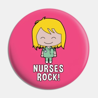 Nurses Rock! Pin