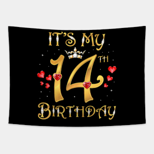 Its My 14Th Birthday 14 Years Old 14Th Birthday Queen Tapestry