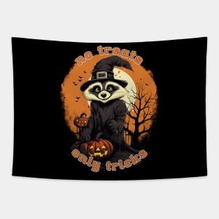 No Treats Only Tricks Raccoon Tapestry