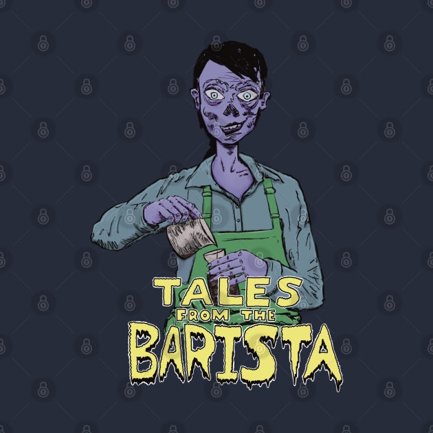 Tales From The Barista by SubtleSplit