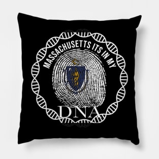 Massachusetts Its In My DNA - Massachusettsan Flag - Gift for Massachusettsan From Massachusetts Pillow