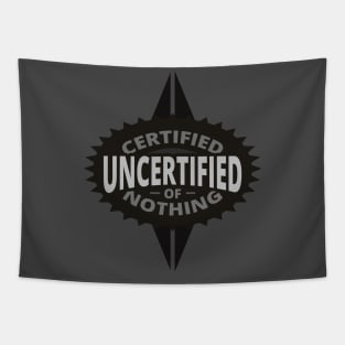 The Weird Stuff - Certified of Nothing Tapestry