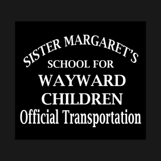 Sister Margaret's Official Transportation T-Shirt