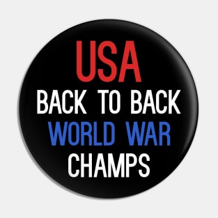 Usa Back To Back World War Champs T-Shirt Pin