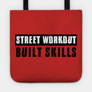 STREET WORKOUT - Built Skills Tote