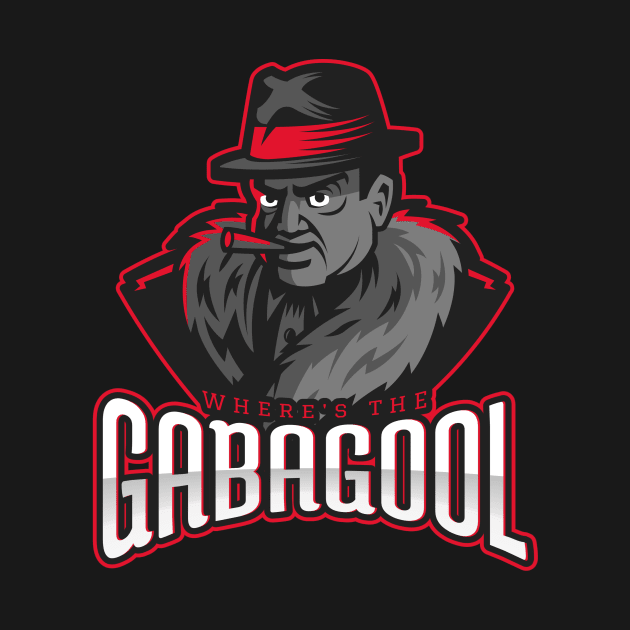 Where's the Gabagool by Cementman Clothing