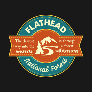 Flathead National Forest T-Shirt