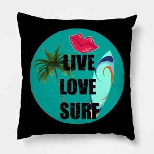 Live Love Surf Pillow