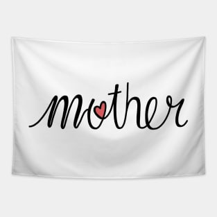 Mother Love Hand Lettered Tapestry