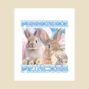 PASSENGER PRINCESS T-Shirt