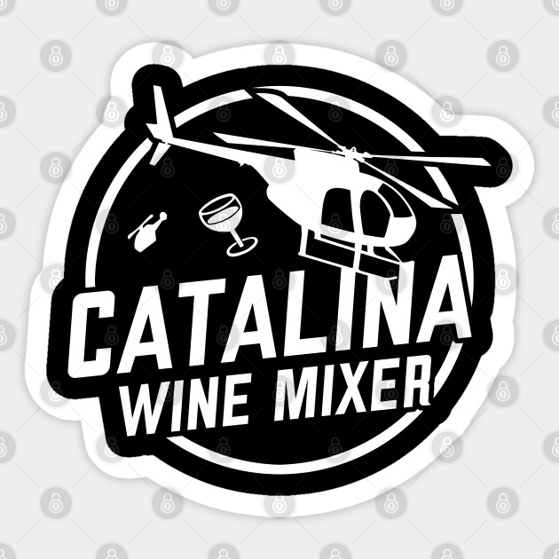 The Catalina Wine Mixer - Catalina Wine Mixer - Sticker