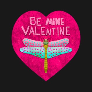 Be Mine Valentine by MarcyBrennanArt T-Shirt