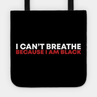 I Can't Breathe Tote