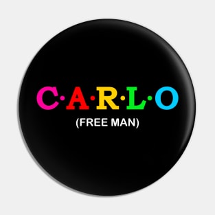 Carlo  - Free Man. Pin