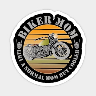 Cool motorcycle motorcyclist biker mother mom Magnet