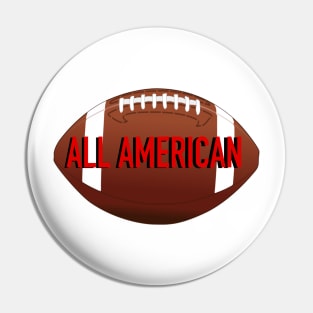 All American Football Pin